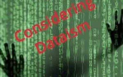 Considerations of a New ‘Ism, Dataism