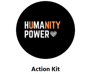 Humanity Power Release Its Action Kit & 30-Day Challenge