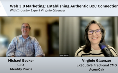 The Identity Nexus: Web 3.0 Marketing and Establishing Authentic B2C Connections with Virginie Glaenzer